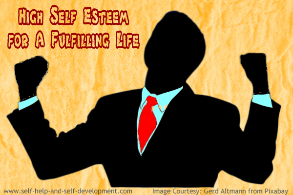 High Self Esteem For A Fulfilling Life